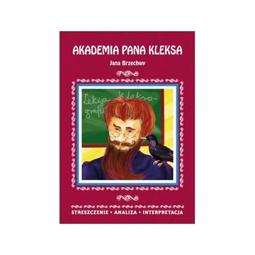 Akademia pana Kleksa Streszczenie Analiza...