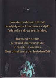 Inwentarz archiwum opactwa benedyktynek w Krzeszowie na Śląsku