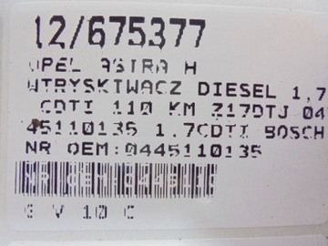 ASTRA III H VSTŘIKOVACÍ TRYSKA 0445110175 1,7CDTI