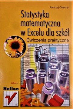 Statystyka matematyczna w Excelu dla szkół
