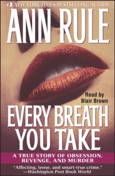 Every Breath You Take - Rule, Ann AUDIOBOOK