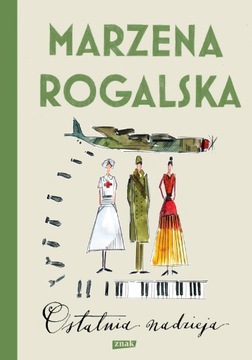OSTATNIA NADZIEJA. SAGA O KARLI LINDE. TOM 3