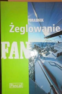Żeglowanie - poradnik - Marek Słodownik