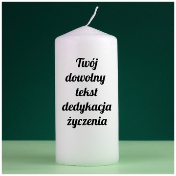 Świeca z TWOIM NADRUKIEM świece z Dedykacją Święta