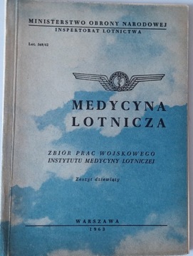 MEDYCYNA LOTNICZA 9/1963
