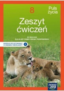 Puls życia 8 Zeszyt ćwiczeń Nowa Era