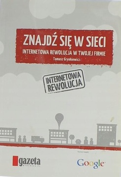 ZNAJDŹ SIĘ W SIECI - TOMASZ GRYNKIEWICZ