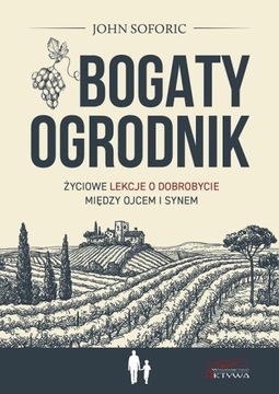 BOGATY OGRODNIK, JOHN SOFORIC
