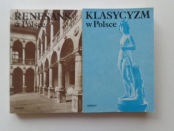Dzieje sztuki w Polsce: 3 RENESANS; 6 KLASYCYZM ideał