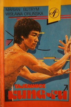 BRUCE LEE KUNG FU TAJEMNICE KUNG-FU MARIAN BUTRYM, WISŁAWA ORLIŃSKA