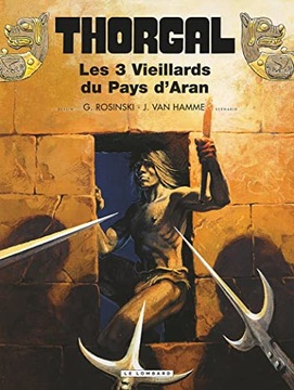 Van Hamme Jean Thorgal - Tome 3 - Les trois vieillards du pays d'Aran rééd