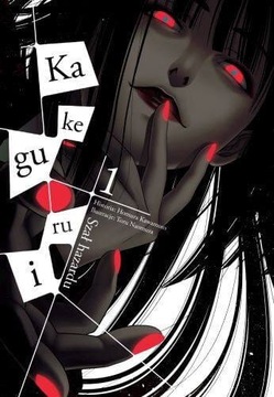 Kakegurui - Szał hazardu Tom 1
