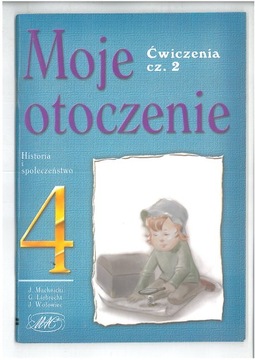 MOJE OTOCZENIE 4 ĆWICZENIA CZĘŚĆ 2 WYD MAC