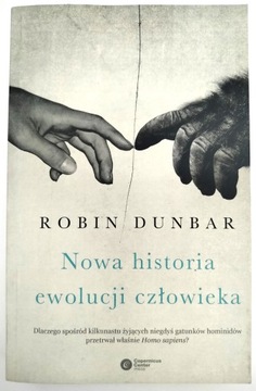 NOWA HISTORIA EWOLUCJI CZŁOWIEKA - DUNBAR