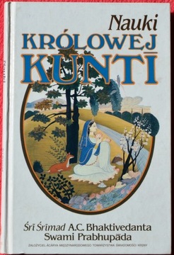 NAUKI KRÓLOWEJ KUNTI - Bhaktivedanta Swami Prabhup