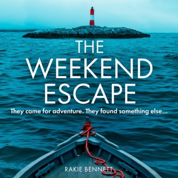 Weekend Escape - Bennett, Rakie AUDIOBOOK