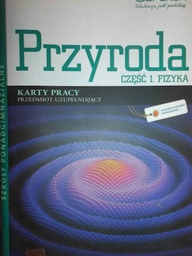 Przyroda Ciekawi swiata LO kl.1-3 karty pracy cz.1