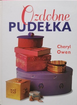 Ozdobne pudełka Cheryl Owen