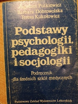 PODSTAWY PSYCHOLOGII, PEDAGOGIKI I SOCJOLOGII