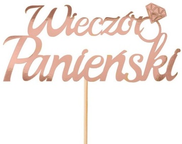 Topper Dekoracyjny - Rose Gold *Wieczór Panieński*