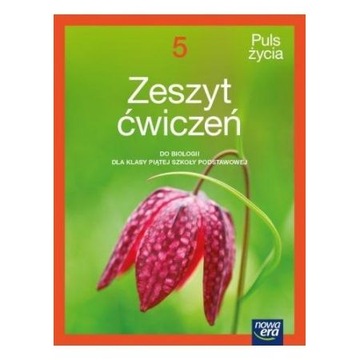 Biologia Puls życia zeszyt ćwiczeń dla klasy 5 szk