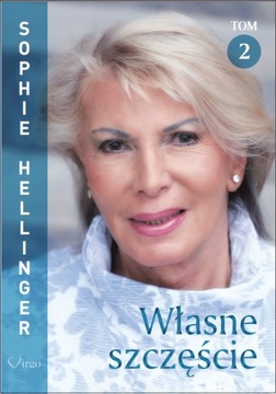 WŁASNE SZCZĘŚCIE. TOM 2