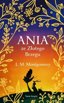 Ania ze Złotego Brzegu ekskluzywna edycja