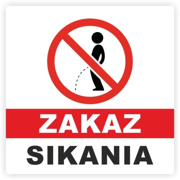 Naklejka informacyjna ZAKAZ SIKANIA 10 cm
