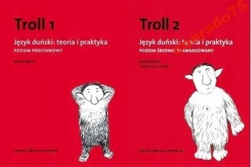 TROLL 1 i 2 DUŃSKI TEORIA I PRAKTYKA GARCZYŃSKI