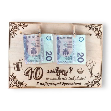 PREZENT 40 URODZINY RAMKA widzisz to nie tak dużo