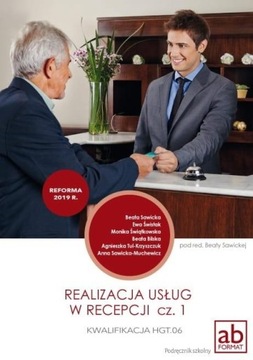 Realizacja Usług w Recepcji cz.1 Kw. HGT.06.