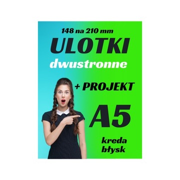 ulotki a5 dwustronne 1000 sztuk z projektem
