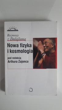 Nowa fizyka i kosmologia. Rozmowy z Dalajlamą