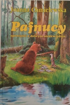 Pafnucy Opowieści o dobrym niedźwiedziu Chmielewska cel charytatywny