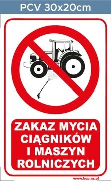 Tabliczka BHP Zakaz mycia ciągników #109 30x20cm P