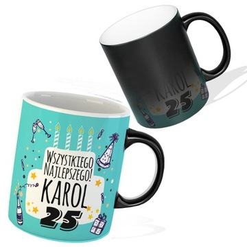 MAGICZNY KUBEK URODZINOWY 18 30 40 50 TWOJE IMIĘ