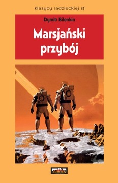 Marsjański przybój / Dymitr Bilenkin