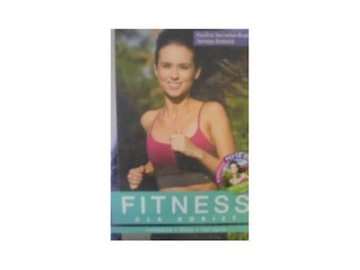 Fitness dla kobiet - Paulina Bernatek-Brzózka