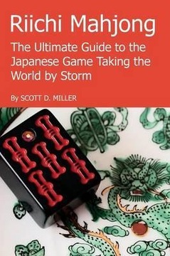 Riichi Mahjong: the Ultimate Guide to the Japanese