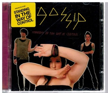 GOSSIP STANDING IN THE WAY OF CONTROL CD