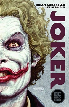 Джокер: DC Black Label Edition / Брайан Аззарелло