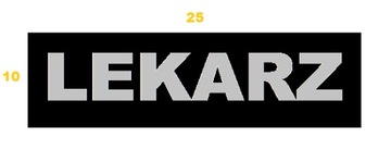 Naszywka Emblemat LEKARZ 10x25 cm