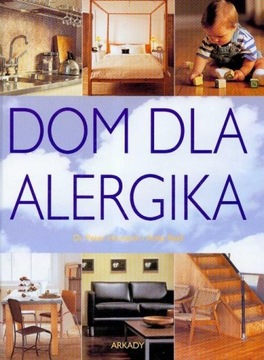 Dom dla alergika Anita Reid, Peter Howarth