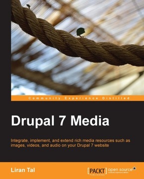 Drupal 7 Media - ebook