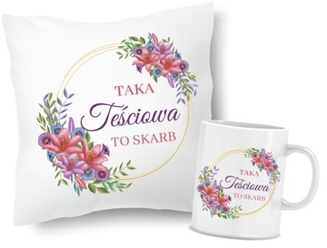 ZESTAW Poduszka + Kubek TEŚCIOWA na prezent