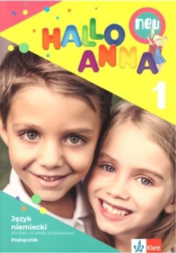 Hallo Anna Neu 1 podręcznik Olga Swerlowa Klett