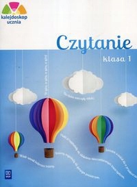 Kalejdoskop ucznia. Czytanie kl. 1 WSiP