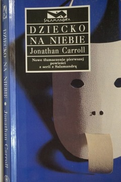 DZIECKO NA NIEBIE JONATHAN CARROLL