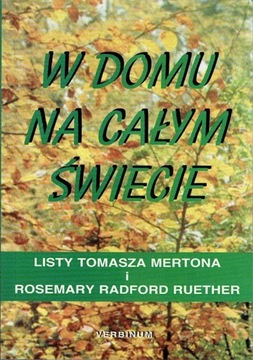 W domu na całym świecie Listy Tomasza Mertona