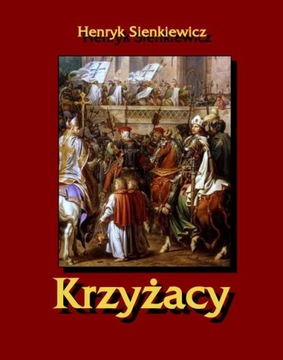 KRZYŻACY HENRYK SIENKIEWICZ EBOOK